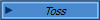 Toss